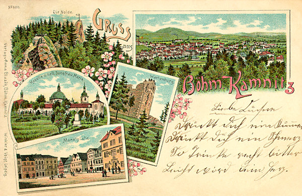 A postcard of Česká Kamenice from the turn of the 19th and 20th century. On the right hand is an overall view of the town, in the upper left the point of view of the rock Jehla, below it the area of the chapel Birth of Virgin Mary (left), the ruins of the castle Kamenický hrad (right) and at the bottom the market square.