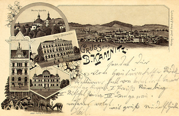 A postcard of Česká Kamenice from 1896. In the upper right corner is an overall view of the town, to the left the chapel St. Mary (top), the school building (centre), the savings bank building (left) and the gymnasium (lower right).
