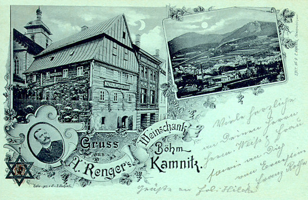 Eine Ansichtskarte von Česká Kamenice (Böhmisch Kamnitz) aus dem Jahre 1900. Die ehemalige Gaststätte Rengers unterhalb der Kirche St. Jakob und eine Ansicht der Stadt mit dem Noldefelsen im Hintergrund.