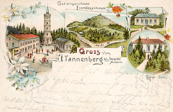 Diese lithographierte Ansichtskarte aus dem Jahre 1898 stellt eine Reklame der Unterkunft im Gasthaus auf dem Jedlová-Berg (Tannenberg) dar, das im Juli 1891, also zwei Monate früher als der Aussichsturm, eröffnet wurde. Auf den Bildern rechts ist der heute nicht mehr existierende, gegenüber der Gaststätte stehende hölzerne Speisesaal zu sehen.