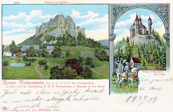 Na pohlednici z počátku 20. století vidíme zříceninu Tolštejna od jihu a romantickou představu o podobě hradu v roce 1638.