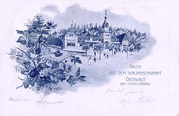 Eine Ansichtskarte der eingegangenen Gaststätte Oberwald bei Kamenický Šenov (Steinschönau) aus dem Jahre 1905.