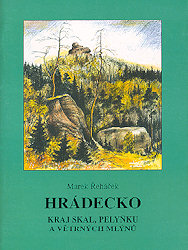 Hrádecko - kraj skal, pelyňku a větrných mlýnů