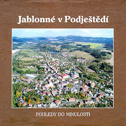 Jablonné v Podještědí - pohledy do minulosti